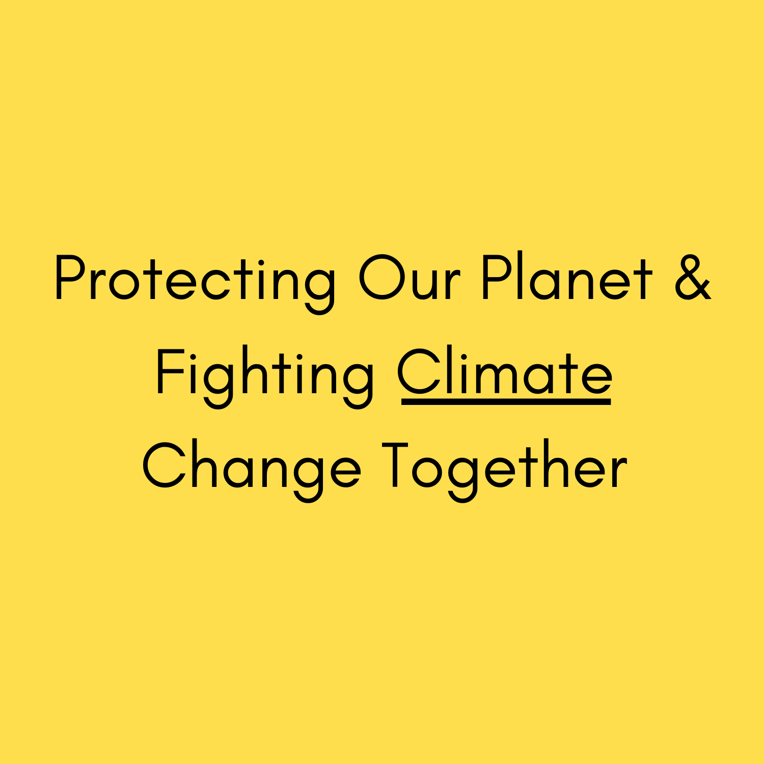 a yellow card with the phrase fighting climate change together